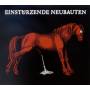 Einst�rzende Neubauten - Haus der L�ge