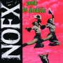 Nofx - Punk In Drublic - 20th Anniversary Reissue