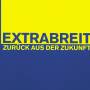 Extrabreit - Zurueck Aus Der Zukunft