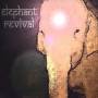 Elephant Revival - Elephant Revival
