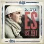 DJ �tzi - Es Ist Zeit