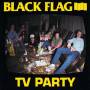 Black Flag - TV Party