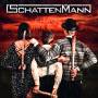Schattenmann - Chaos (Digipak)