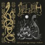 &nbsp;"Helheim-Nidr Ok Nordr Liggr Helvegr (CD)-Darkness Shall Rise-CD"