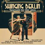 Goldene Sieben - Swinging Berlin - Tanzmusik Der 30er Jahre