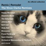 V / A - Remix/Remodel-The Vince Clarke Remixes (2CD)