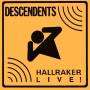 Descendents - Hallraker
