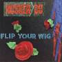 H�sker D� - FLIP YOUR WIG