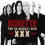 Roxette - The 30 Biggest Hits XXX