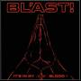 BL'AST! - It's In My Blood
