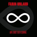 Farin Urlaub - Am Ende Der Sonne (LP)