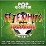 Various Artists - Pop Giganten - Fetenhits Fussball (Best Of)