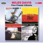 Miles Davis - Four Classic Albums