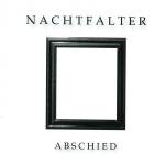 Nachtfalter - Abschied