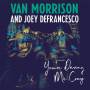 Morrison, Van And DeFrancesco, Joey - You're Driving Me Crazy